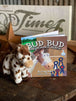 Bud Bud The Wonder Horse